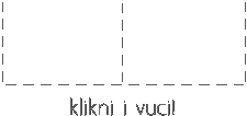 klikni i vuci